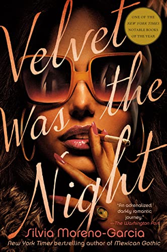 Beispielbild fr Velvet Was the Night zum Verkauf von Better World Books