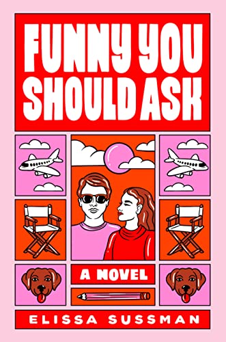 Beispielbild fr Funny You Should Ask: A Novel zum Verkauf von Goodwill