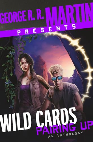 Imagen de archivo de George R. R. Martin Presents Wild Cards: Pairing Up a la venta por Blackwell's