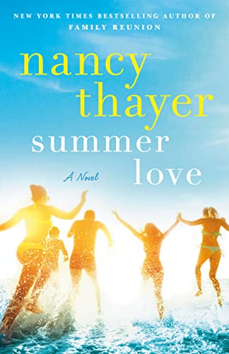Beispielbild fr Summer Love: A Novel zum Verkauf von BooksRun