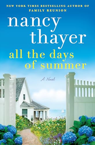 Imagen de archivo de All the Days of Summer: A Novel a la venta por Dream Books Co.
