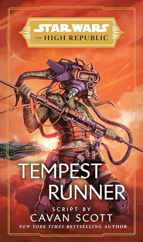 

Star Wars: Tempest Runner (The High Republic)