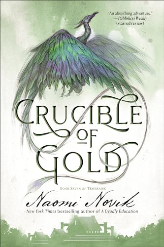 Beispielbild fr Crucible of Gold: Book Seven of Temeraire zum Verkauf von BooksRun