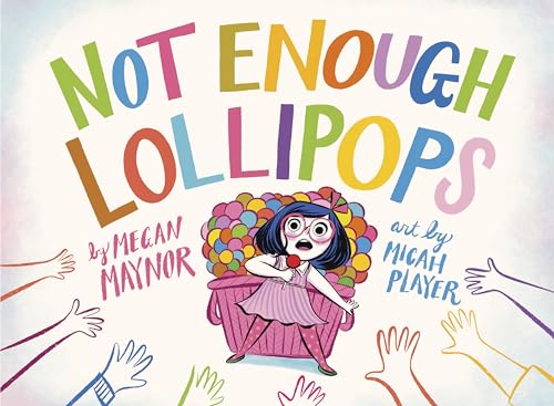 Imagen de archivo de Not Enough Lollipops a la venta por ThriftBooks-Dallas