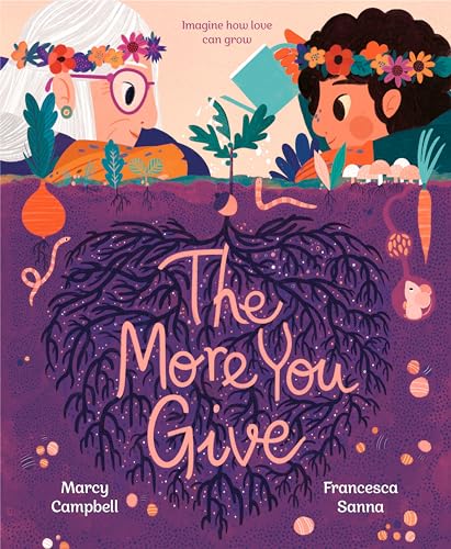 Stock image for The More You Give for sale by BooksRun