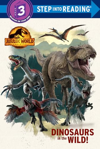 Stock image for Dinosaurs in the Wild! (Jurassic World Dominion) for sale by Better World Books