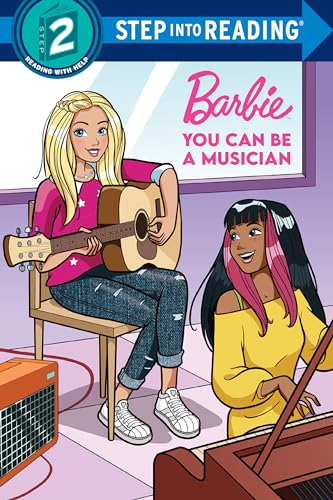 Beispielbild fr You Can Be a Musician (Barbie: Step into Reading, Grade 2) zum Verkauf von WorldofBooks