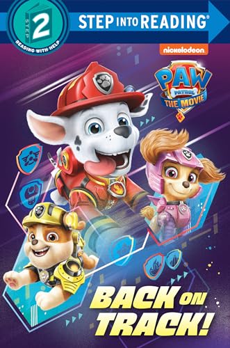 9780593373729: Back on Track! (Paw Patrol: the Movie: Step into Reading, Step 2)