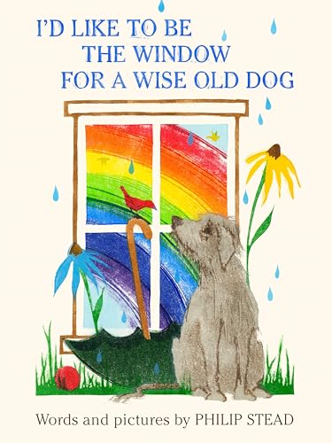 Beispielbild fr I'd Like to Be the Window for a Wise Old Dog zum Verkauf von Better World Books