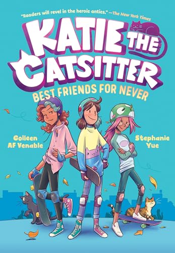 Stock image for Katie the Catsitter Book 2: Best Friends for Never: (A Graphic Novel) for sale by HPB-Blue