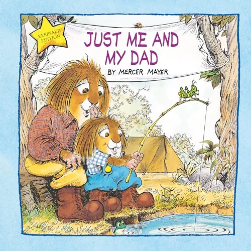 9780593376249: Just Me and My Dad (Little Critter): An Inspirational Gift Book