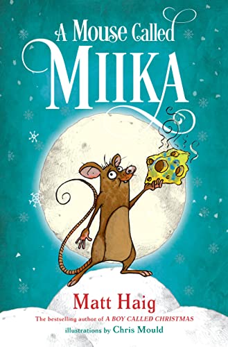 9780593377390: A Mouse Called Miika