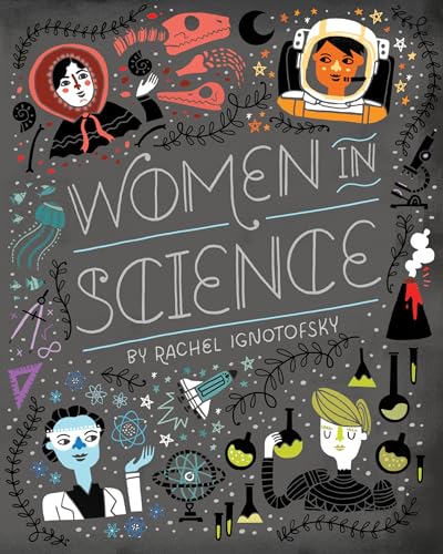 Stock image for Women in Science: Fearless Pioneers Who Changed the World (Women in Series) for sale by WorldofBooks