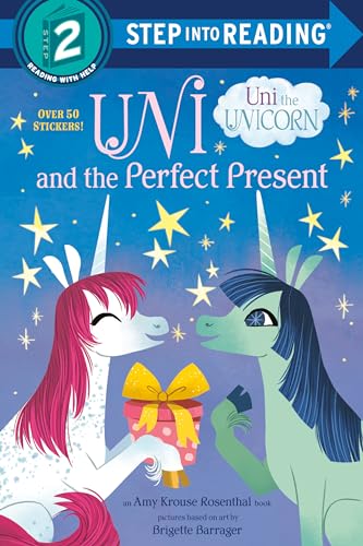 Stock image for Uni and the Perfect Present (Uni the Unicorn) (Step into Reading) for sale by SecondSale