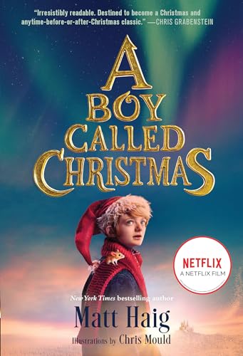 Stock image for A Boy Called Christmas Movie Tie-In Edition for sale by Once Upon A Time Books