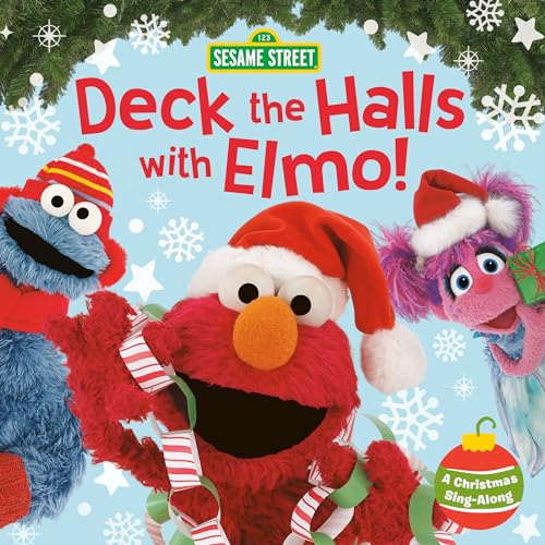 Stock image for Deck the Halls With Elmo! A Christmas Sing-Along (Sesame Street) for sale by Blackwell's