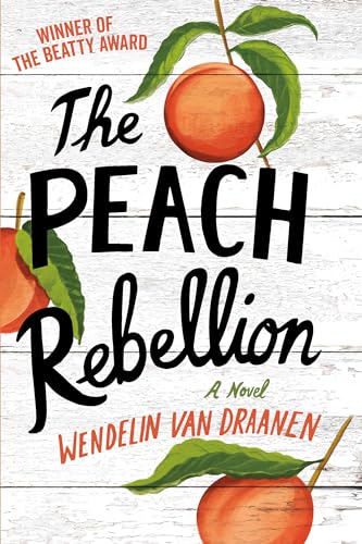 Beispielbild fr The Peach Rebellion zum Verkauf von Buchpark