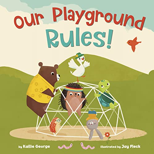 Beispielbild fr Our Playground Rules! zum Verkauf von Blackwell's