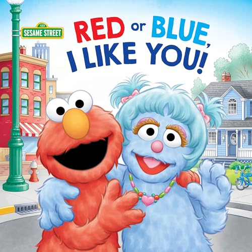 Stock image for Red or Blue, I Like You! (Sesame Street) (Pictureback(R)) for sale by SecondSale