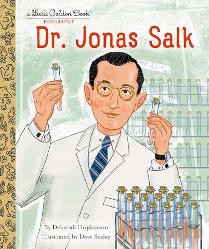 9780593379257: Dr. Jonas Salk: A Little Golden Book Biography