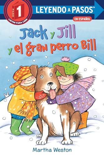 9780593379769: Jack y Jill y el gran perro Bill (Jack and Jill and Big Dog Bill Spanish Edition) (LEYENDO A PASOS (Step into Reading))