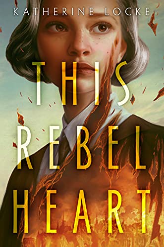 Imagen de archivo de This Rebel Heart a la venta por BookOutlet