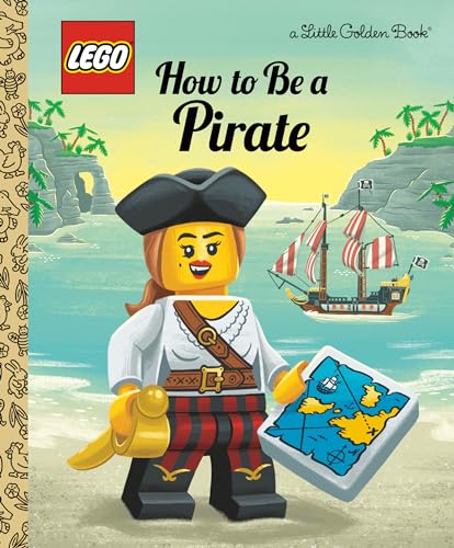 Beispielbild fr How to Be a Pirate (LEGO) (Little Golden Book) zum Verkauf von ZBK Books