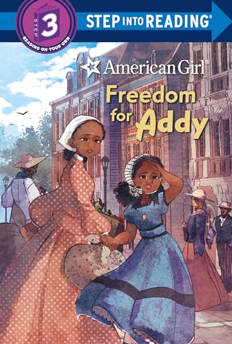 Imagen de archivo de Freedom for Addy (American Girl) a la venta por ThriftBooks-Dallas