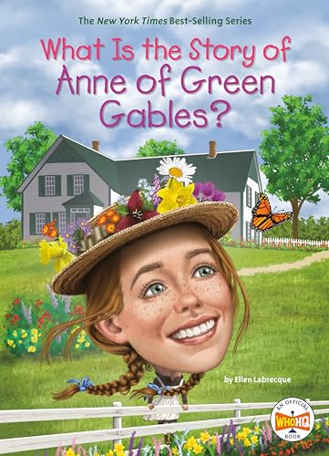 Stock image for What Is the Story of Anne of Green Gables? for sale by Book Deals