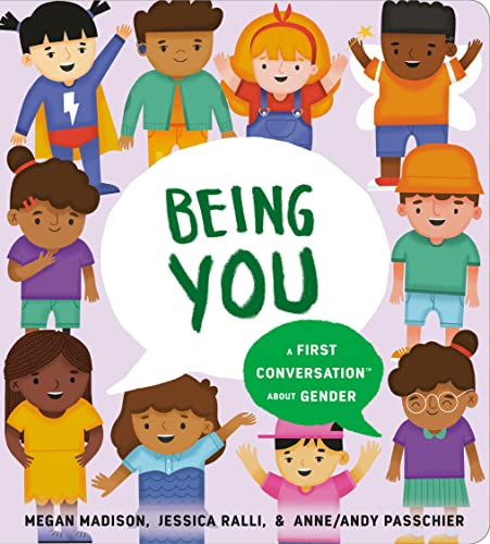 Imagen de archivo de Being You: A First Conversation About Gender (First Conversations) a la venta por SecondSale