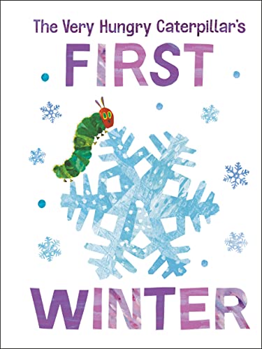 Imagen de archivo de The Very Hungry Caterpillar's First Winter (The World of Eric Carle) a la venta por Reliant Bookstore