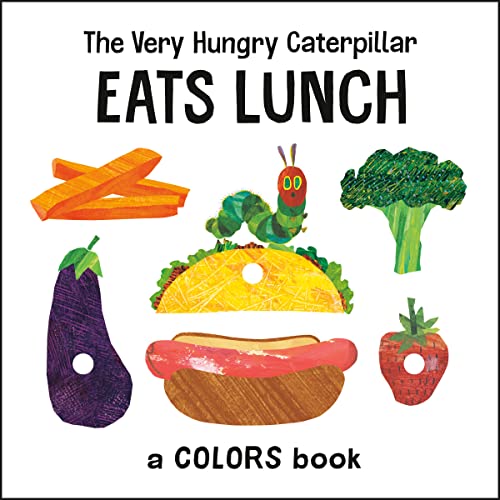 Beispielbild fr The Very Hungry Caterpillar Eats Lunch: A Colors Book (The World of Eric Carle) zum Verkauf von Decluttr