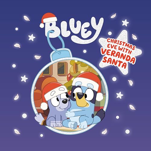 Beispielbild fr Christmas Eve with Veranda Santa Bluey zum Verkauf von BooksRun