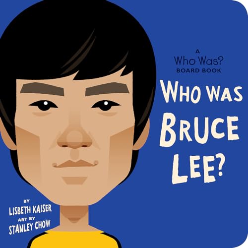 Stock image for Who Was Bruce Lee?: a Who Was? Board Book for sale by Better World Books