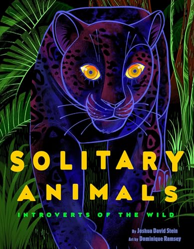 Beispielbild fr Solitary Animals: Introverts of the Wild zum Verkauf von ThriftBooks-Atlanta