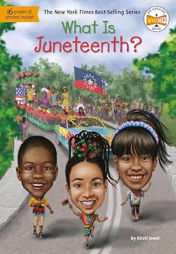 Beispielbild fr What Is Juneteenth? (What Was?) zum Verkauf von Dream Books Co.
