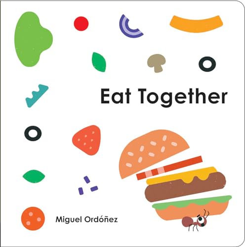 Beispielbild fr Eat Together zum Verkauf von BooksRun