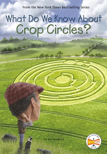 Stock image for What Do We Know About Crop Circles? for sale by SecondSale