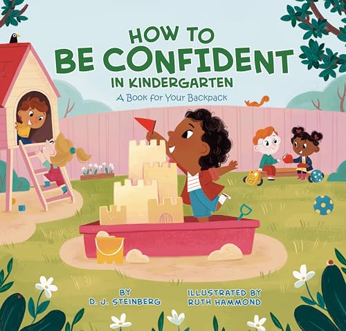 Stock image for How to Be Confident in Kindergarten: A Book for Your Backpack for sale by HPB-Movies