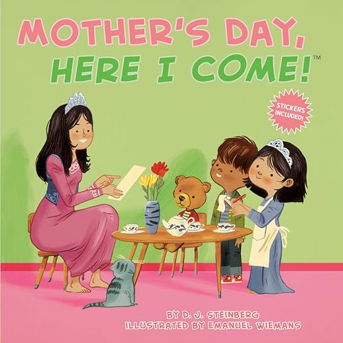 Stock image for Mother's Day, Here I Come! for sale by ThriftBooks-Dallas