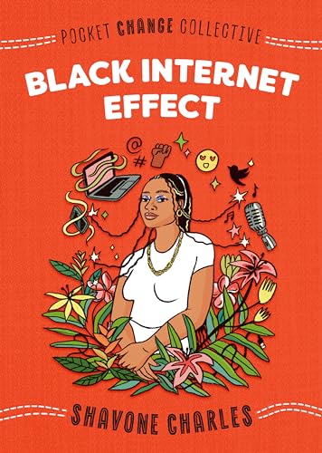 Stock image for Black Internet Effect (Pocket Change Collective) for sale by BooksRun