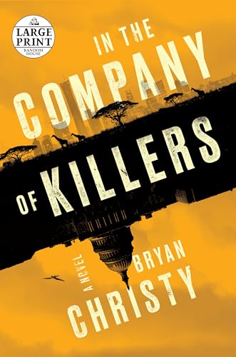 9780593395806: In the Company of Killers (Random House Large Print)