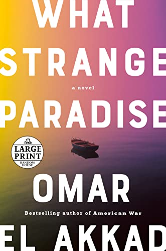 9780593396575: What Strange Paradise: A Novel (Random House Large Print)