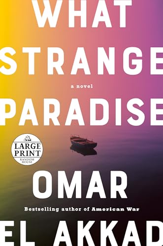 Stock image for What Strange Paradise : A Novel for sale by Better World Books