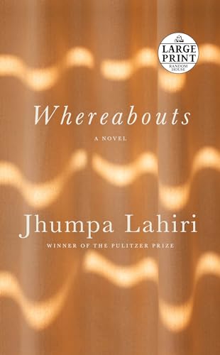 Stock image for Whereabouts: A Novel (Random House Large Print) for sale by The Maryland Book Bank