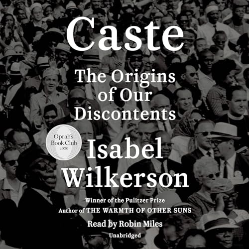 Beispielbild fr Caste (Oprah's Book Club): The Origins of Our Discontents zum Verkauf von BooksRun