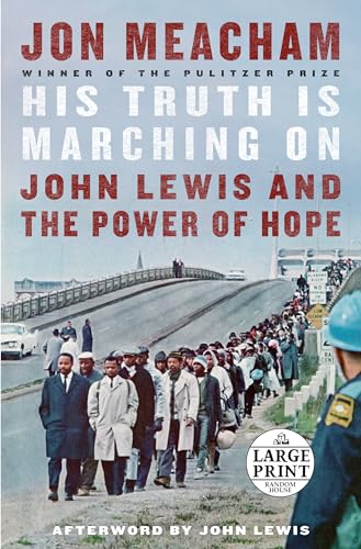 Imagen de archivo de His Truth Is Marching On: John Lewis and the Power of Hope a la venta por Goodwill