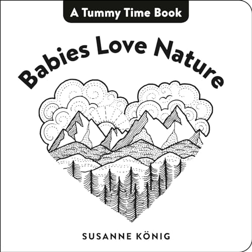 Stock image for Babies Love Nature for sale by Better World Books