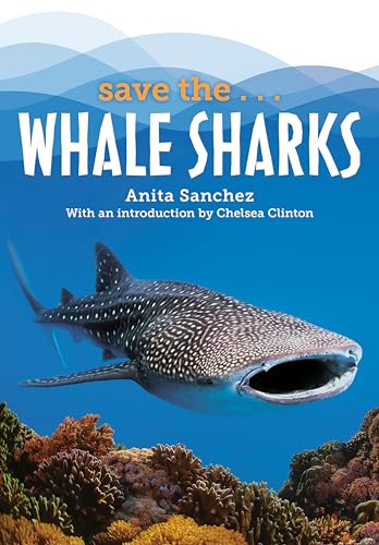 Stock image for Save The.Whale Sharks for sale by ThriftBooks-Dallas