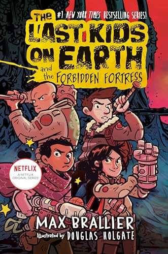 9780593405239: The Last Kids on Earth and the Forbidden Fortress